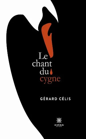 Gérard Célis - Le chant du cygne